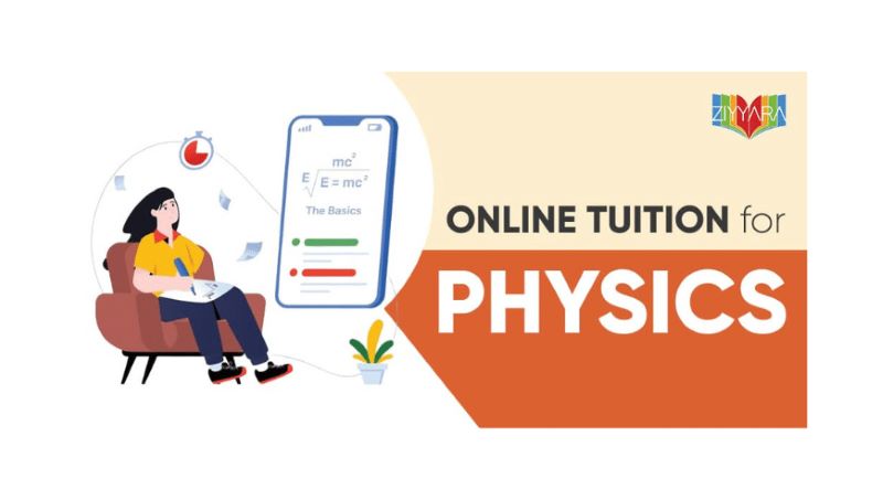 Online Tuition for Physics: Ziyyara